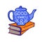 `Good tea and good books` handwritten letters on teapot and hand drawn doodle books.