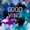 Good vibes slogan. Neon tropical frame with flamingo, monstera, flowers, tropical leaves of palm tree