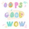 Good wow oops hand lettering for print, textile