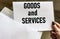 GOODS AND SERVICES words written in letter from envelope