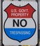 Government no trespassing sign
