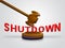 Government Shutdown Gavel Means America Closed By Senate Or President