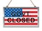 Government Shutdown Sign Means America Closed By Senate Or President