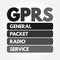 GPRS - General Packet Radio Service acronym, technology concept background