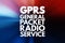 GPRS - General Packet Radio Service acronym, technology concept background