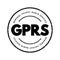 GPRS - General Packet Radio Service acronym text stamp, technology concept background