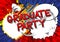 Graduate Party - Comic book style words.