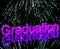Graduation Word With Fireworks Showing School Or University Grad