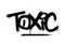 Graffiti toxic word sprayed in black over white