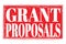 GRANT PROPOSALS, words on red grungy stamp sign