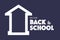 graphic white hatched inscription welcome back to school with a white house next to it on a dark blue background