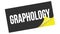 GRAPHOLOGY text on black yellow sticker stamp