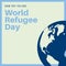 Gray and Blue Border World Refugee Day Social Media Graphic