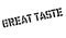 Great Taste rubber stamp