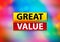 Great Value Abstract Colorful Background Bokeh Design Illustration