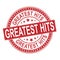 Greatest hits sign or stamp on white background, vector illustration