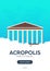 Greece. Acropolis. Time to travel. Travel poster. Vector flat illustration.