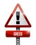 greed warning sign illustration design