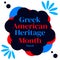 Greek American Heritage Month colorful design with shapes and typography in the center.