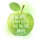 Green apple with calligraphy. An apple a day keeps the doctor away - funny inspirational slogan for healthy lifestyles.