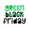 Green black friday. Sale shop typography. Shopping sticker