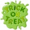 Green candy letters Trick or Treat in puddle of slime. Halloween funny sweets. Cartoon hand drawn vector illustration on white