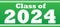 Green Class of 2024 Banner