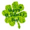 Green lucky vector clover with calligraphic sign Happy St. Patrick`s Day