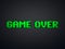 Green pixel text Game Ove