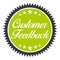 Green Round Sticker Customer Feedback. Vector icon illustration. flat design.