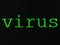 Green sign virus, spyware displayed on computer screen