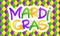 Green, yellow and violet colors Mardi Gras lettering on traditional rhombus pattern