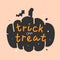Greeting card design with hand drawn vector illustrations and lettering for halloween october party celeberation. Pumpkin backgrou