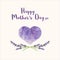 Greeting card with text Happy Mother\'s Day, heart filled by watercolor texture and handpainted lavender
