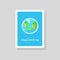 Greeting Earth Day card with the terrestrial globe on blue background