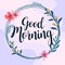 Greeting Quote Good Morning vector Natural Background