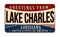 Greetings from Lake Charles vintage rusty metal sign