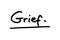 Grief