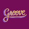Groove motivational word design and style