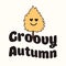 Groovy autumn. Slogan Print with groovy yellow leaf, 70's Groovy Themed Hand Drawn Abstract Graphic Tee Vector