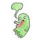 gross cartoon ghost with speech bubble