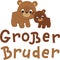 `Grosser Bruder` hand-drawn vector lettering in German, in English means `Big Brother`.