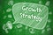 Growth Strategy - Cartoon Illustration on Green Chalkboard.