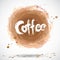 Grunge background with bright brown splash. Coffee. Vector