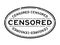 Grunge black censored word oval rubber stamp on white background