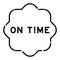 Grunge black on time word rubber stamp on white ckground