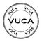 Grunge black vuca abbreviation of Volatility, uncertainty, complexity and ambiguity word round rubber stamp on white