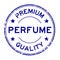 Grunge blue premium quality perfume word round rubber stamp on white background