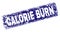 Grunge CALORIE BURN Framed Rounded Rectangle Stamp