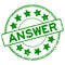 Grunge green answer word with star icon round rubber seal stamp on white background